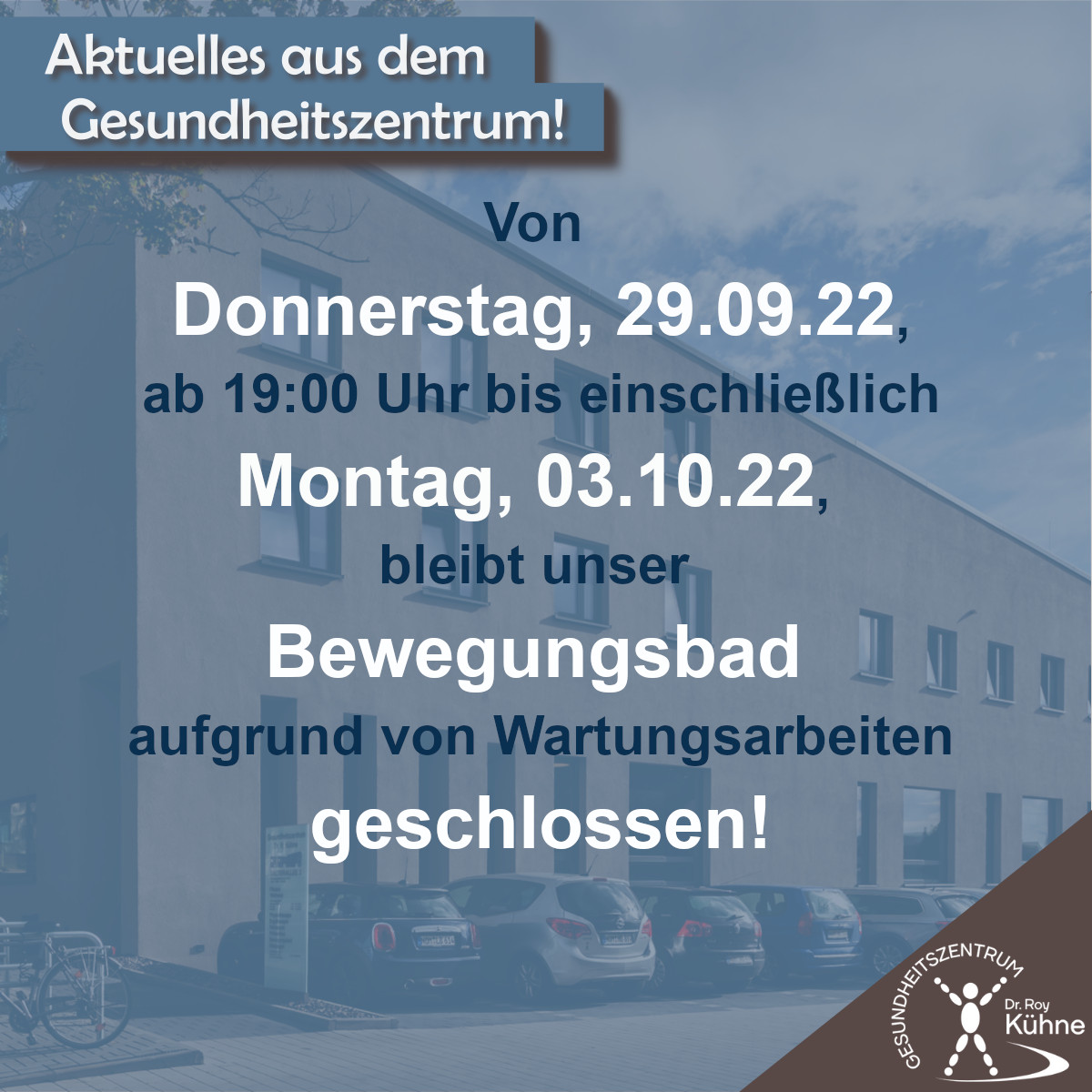 Gesundheitszentrum Dr. Roy Kühne, Wartungsarbeiten am Bewegungsbad