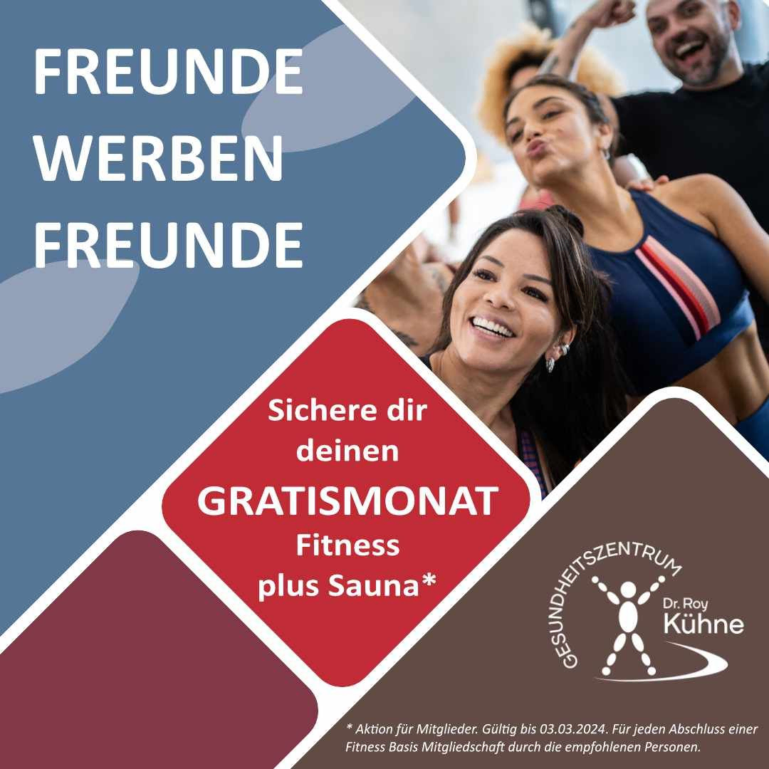 Freunde werben Freunde Fitnessstudio Gesundheitszentrum Dr. Roy Kühne Northeim