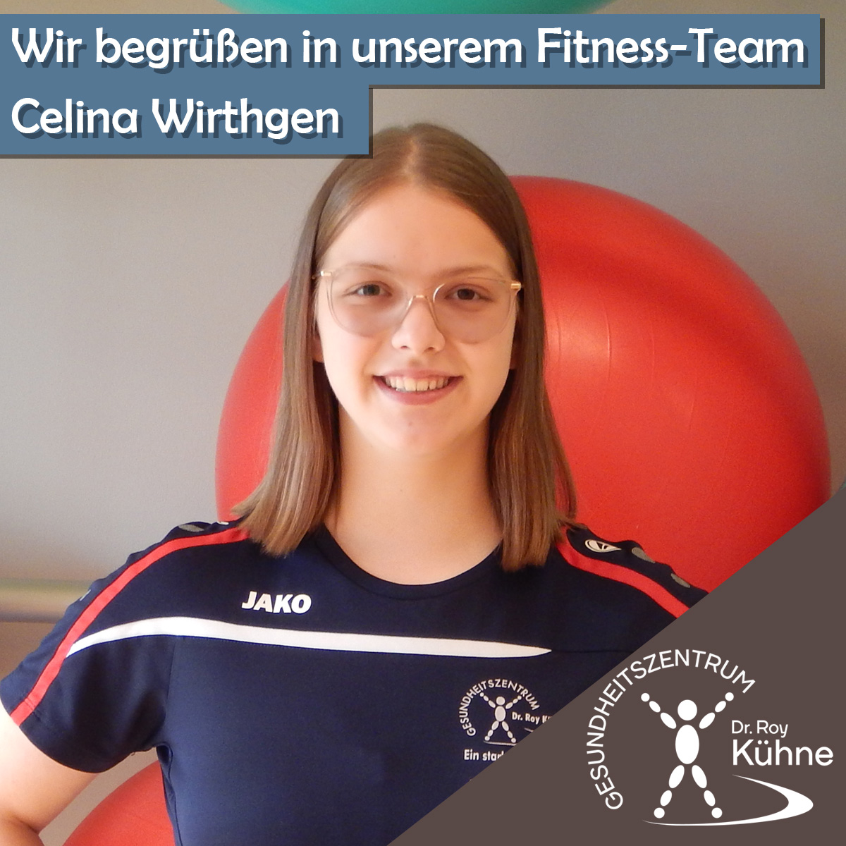 Celina Wirthgen: Herzlich willkommen im Fitness-Team